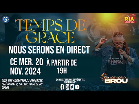 GENEVIEVE BROU -  TEMPS DE GRACE DU MERCREDI 20-11-2024