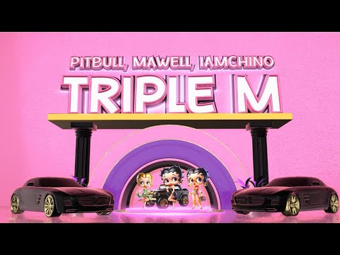 Pitbull, Mawell, Iamchino - Triple M Remix (Lyric Video)