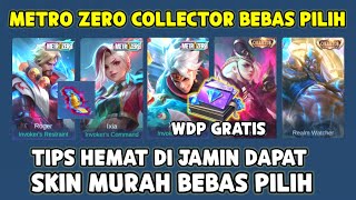 WDP GRATIS ! TIPS HEMAT DI JAMIN DAPAT SKIN METRO ZERO & COLLECTOR BEBAS PILIH ! LUCKYBOX JUGA
