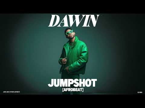 Dawin - Jumpshot [Afrobeat]
