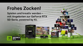 Frohes Zocken! Mit einem Upgrade auf die GeForce RTX 50 Serie