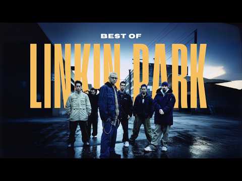 Linkin Park Greatest Hits | Best Songs of Linkin Park