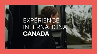 Vivez de nouvelles expériences au Canada avec Expérience internationale Canada !