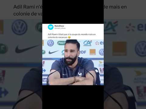 Adil Rami à la Coupe du Monde 2018 🤣