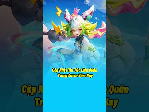 Tin tức Liên Quân