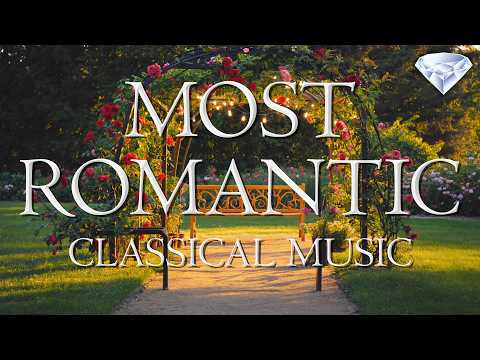 Most Romantic Classical Music