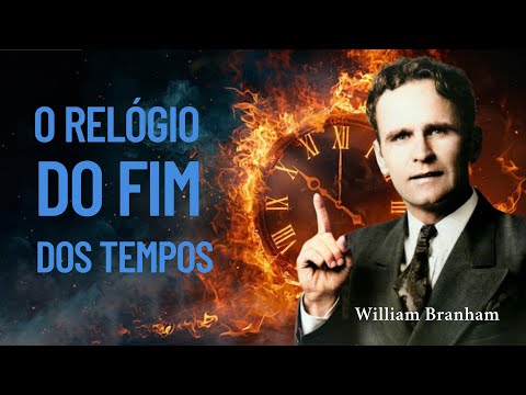 Israel é o relógio de Deus - William Marrion Branham