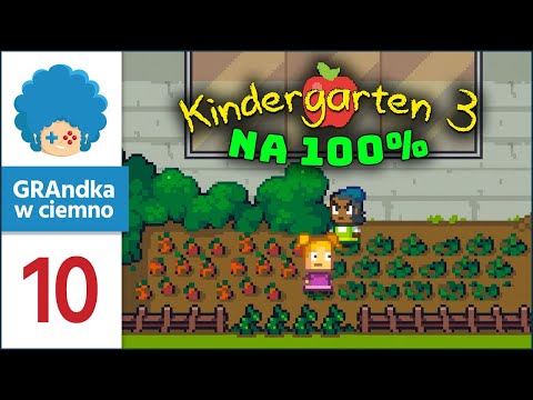 Kindergarten 3 PL #10 | Emmy to potrafi uprawiać! :3