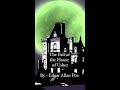 Exploring the Secrets of the House of Usher