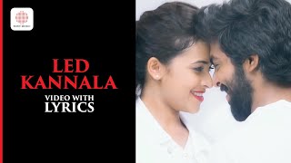 Led Kannala Video with Lyrics | Pencil | G.V. Prakash Kumar | Sri Divya