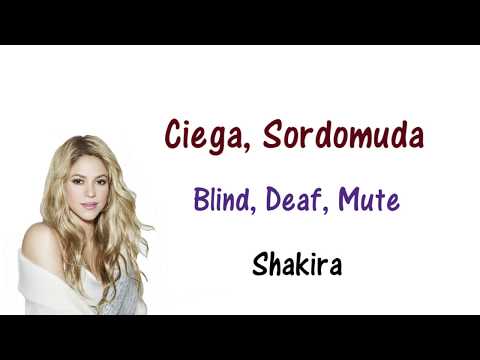 Ciega Sordomuda En Ingles de Shakira Letra y Video