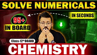 Class 12 Chemistry Numerical 🤯 Problem Solved !
