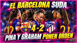 EL BARCELONA SUFRE ANTE UN ATLÉTICO COMPETITIVO. PINA Y GRAHAM LAS MEJORES.