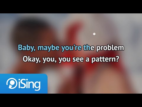 Ava Max – Maybe You’re The Problem (karaoke iSing)