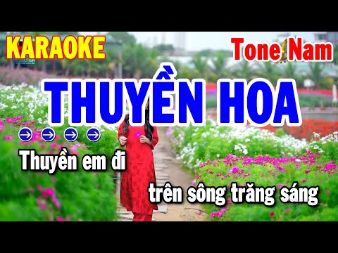 Karaoke Thuyền Hoa Tone Nam Nhạc Sống Cha Cha Mới | Thanh Hải