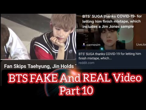 BTS FAKE And REAL Video Part 10 In HINDI