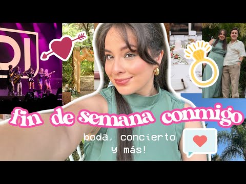 Vlog: Un fin de semana conmigo: Boda, concierto y más!