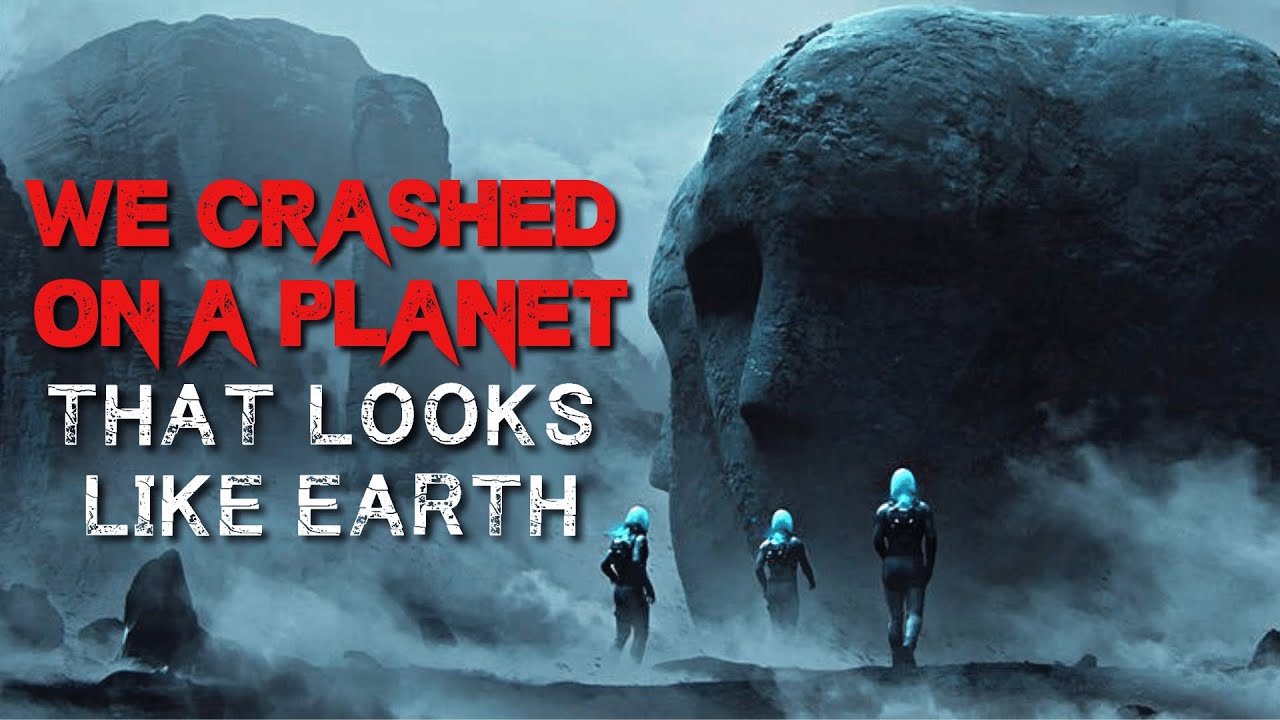 Space Horror Story We Crashed On A Planet That Looks Like Earth SCI-FI Creepypasta 2023