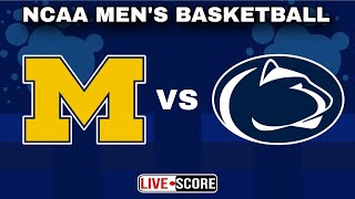 Penn State Nittany Lions vs Michigan Wolverines | NCAA Men's Basketball Live Scoreboard