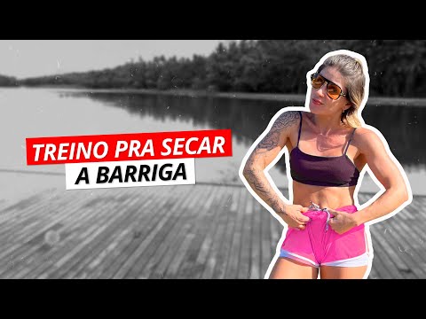 TREINO PRA SECAR A BARRIGA