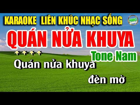 Karaoke Liên Khúc Nhạc Sống Trữ Tình Tone Nam Dễ Hát | Rumba Ba Tuyển Chọn – QUÁN NỬA KHUYA