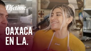 🥘 El alma de Oaxaca en LA 🍽️ LEGENDS OF THE FORK CON BUDDY VALASTRO 🤩 - LIFETIME LATINOAMÉRICA