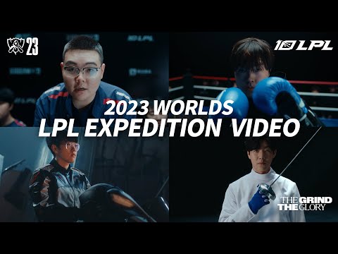 Worlds 2023 LPL Expedition Video