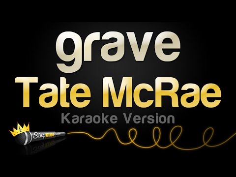 Tate McRae - grave (Karaoke Version)