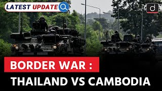 Thailand Cambodia Issue | International Relations| Latest Update | Drishti IAS English