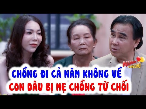 Mẹ Vợ Thương Con Vì Chồng Đi Cả Năm Không Về QUÁ ĐAU LÒNG Gia Đình Chồng TỪ CHỐI｜Mẹ Chồng Nàng Dâu
