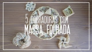 5 DICAS COM MASSA FOLHADA | Le Plat du Jour