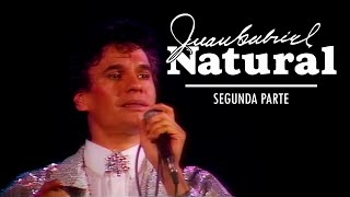 Juan Gabriel | "Natural" (Desde El Centro de Espectáculos "Premier" - Segunda Parte)[28/02/1989]