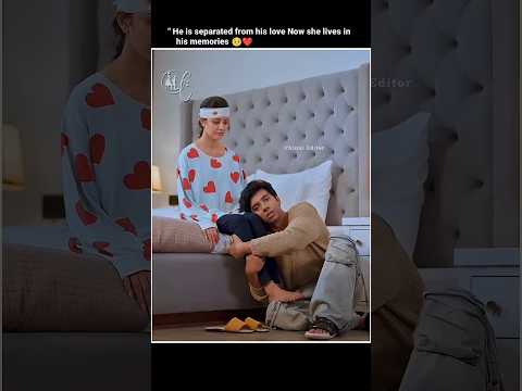 ||He realizes later that his love is in his memories"🥺❤️#love#shorts#shortvideo#trending#bollywood