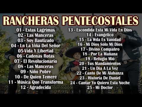 MIX DE RANCHERAS PENTECOSTALES QUE GLORIFICAN A DIOS 2024