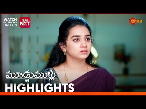 Moodu Mullu - Highlights of the day | Watch full EP only on Sun NXT | 26 June 2025 | Gemini TV