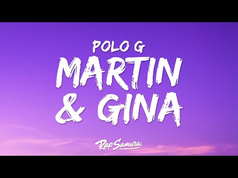 Polo G - Martin & Gina (Lyrics)