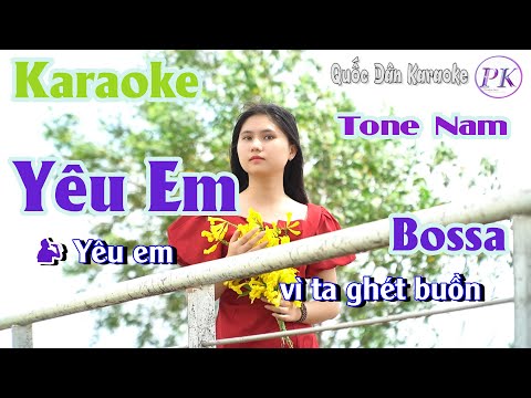 Karaoke Yêu Em | Blues | Tone Nam (G,Tp:63) | Quốc Dân Karaoke