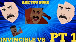 INVINCIBEL VS IS INSANE PT 1
