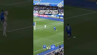LEBRETON FRAPPE FORT DÈS LE DEBUT #zacknani #football #france collaboration commerciale