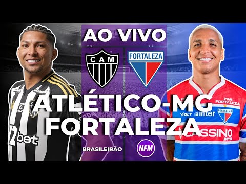 AO VIVO 🔴 ATLÉTICO-MG X FORTALEZA AO VIVO COM IMAGENS DO ESTÚDIO | ATLÉTICO MINEIRO AO VIVO