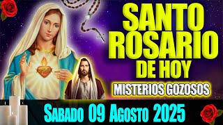 El Santo Rosario de Hoy Sabado 09 de Agosto 2025 🌹 Misterios Gozosos 🌹 Oración de Hoy