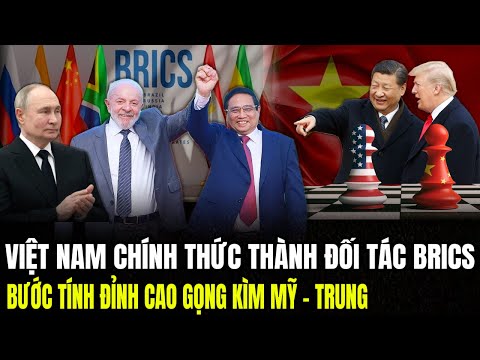 Việt Nam Chính Thức Thành Đối Tác BRISC: Bước Tính Đỉnh Cao Gọng Kìm Mỹ - Trung | LSQS