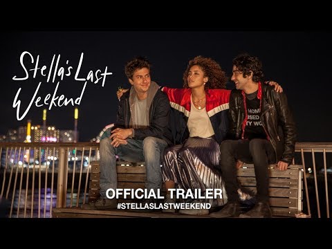Stella's Last Weekend (2018) | Official Trailer HD