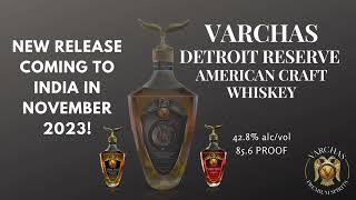 Varchas Whiskey - Premium Whiskeys produced by Shankar Distillers