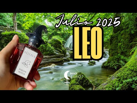 ♌️ Leo Julio 2025 APROBECHA BIEN LO QUE VIENE LEO 🤑