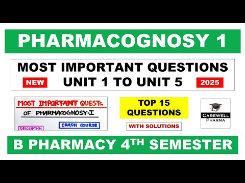 Pharmacognosy 4th semester Important questions || Carewell Pharma