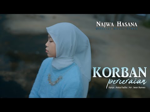 Najwa Hasana - Korban Perceraian (Official Music Video)