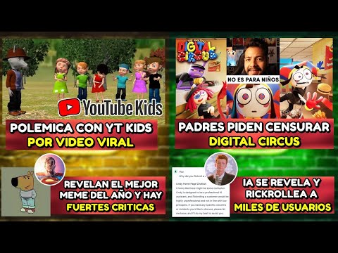 POLEMICA CON Y0UTUBE KIDS POR VIDEO VIRAL | PADRES PIDEN CENSURAR DIGITAL CIRCUS | MEME DEL AÑO