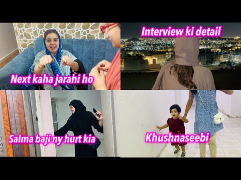 NEXT KAHAN JAONGI || SALMA BAJI DHOKA KARBY || KHUSHNASEEB || NAINA AKBAR VLOG