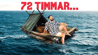 ÖVERLEVER FLOTTE I 72 TIMMAR